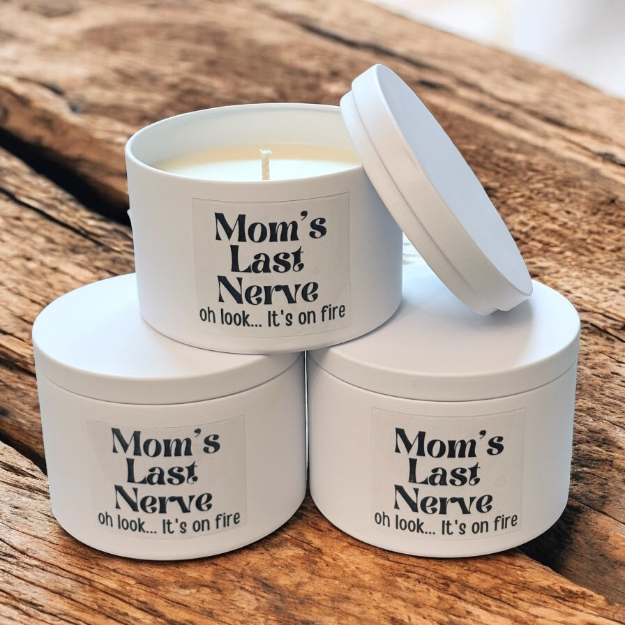 Moms Last Nerve Soy Wax Candle